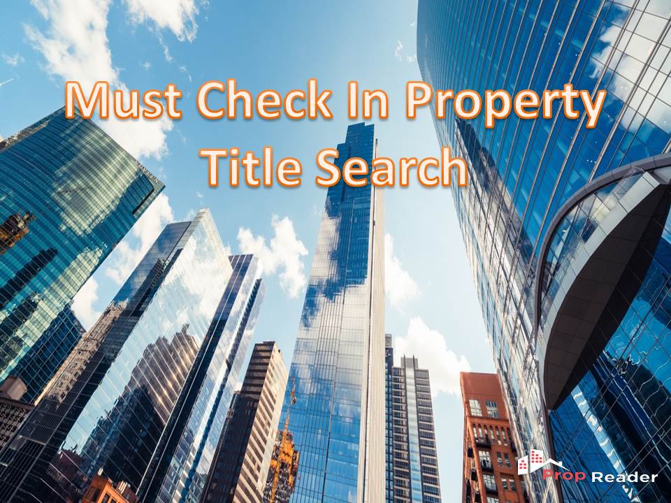 Must check in property title search