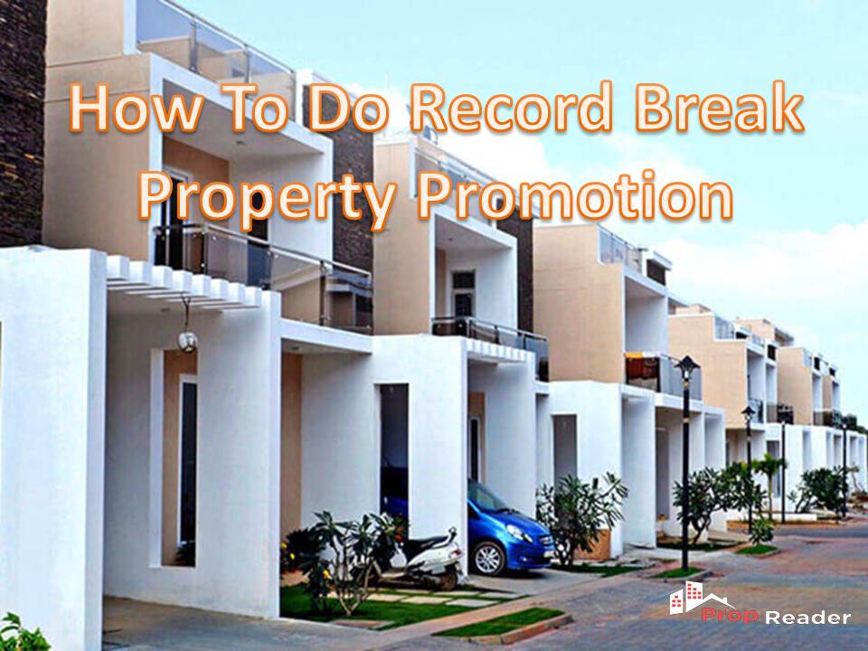 How to do record break property promotion